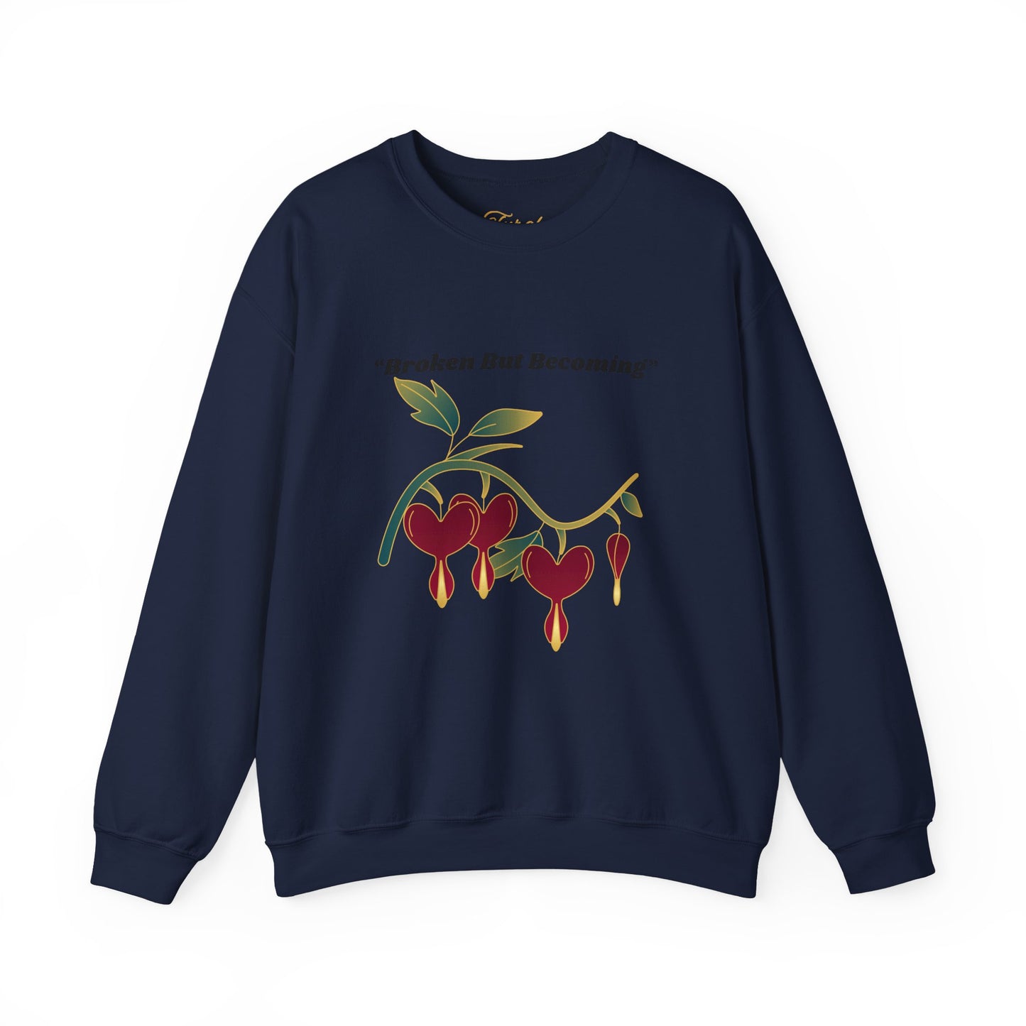 Ladies Pullover Sweatshirt Broken But Becoming