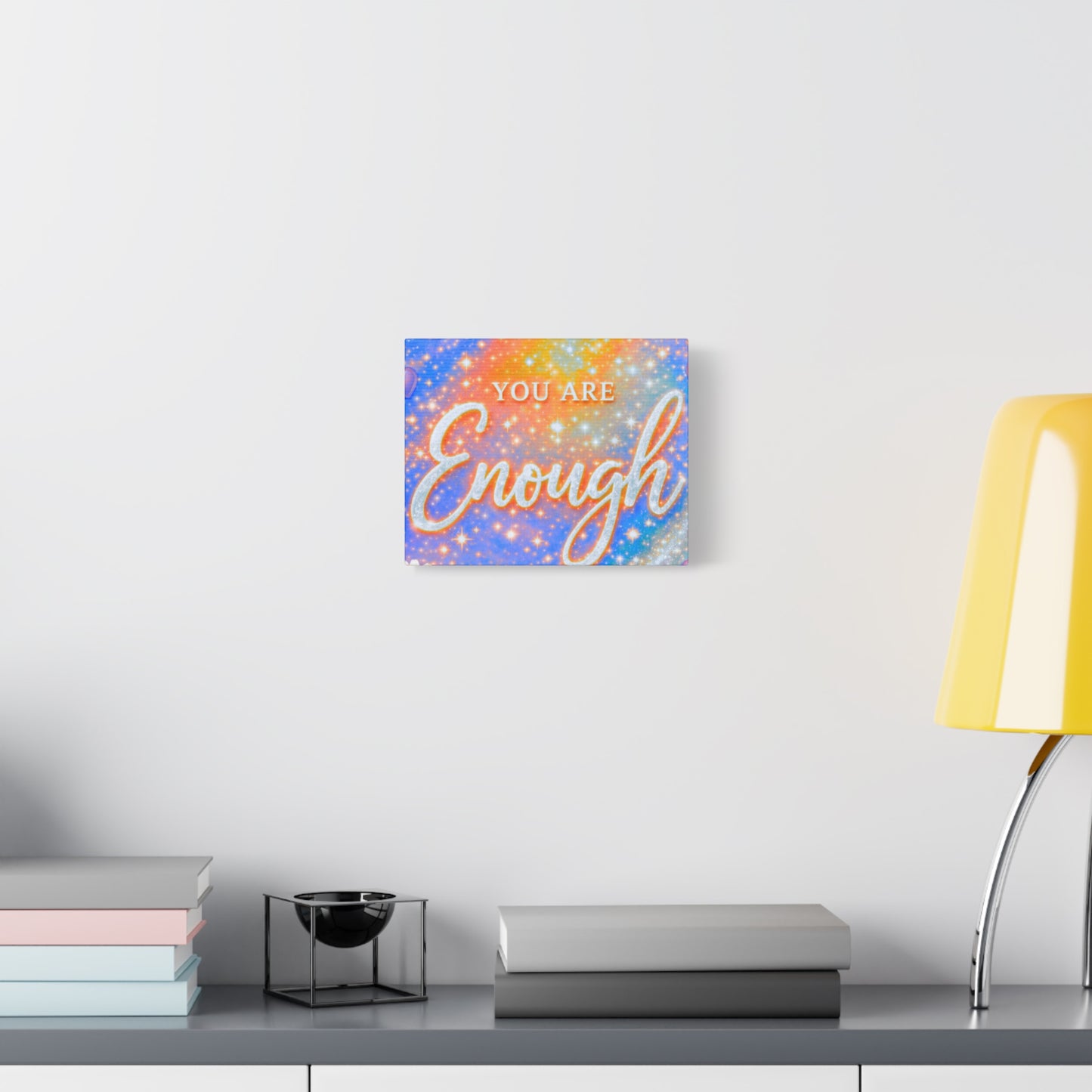 You Are Enough Matte Canvas Wall Art — Inspirational Stretched Canvas
