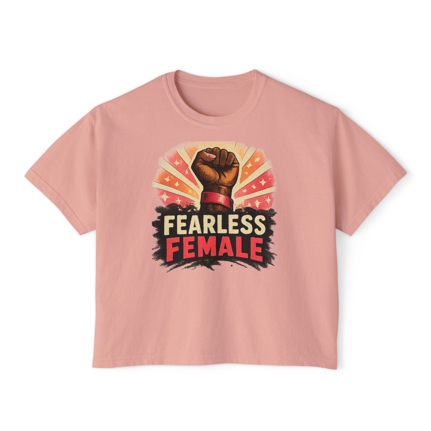 Fearless Female Boxy Tee — Empowerment T‑Shirt with Raised Fist Graphic