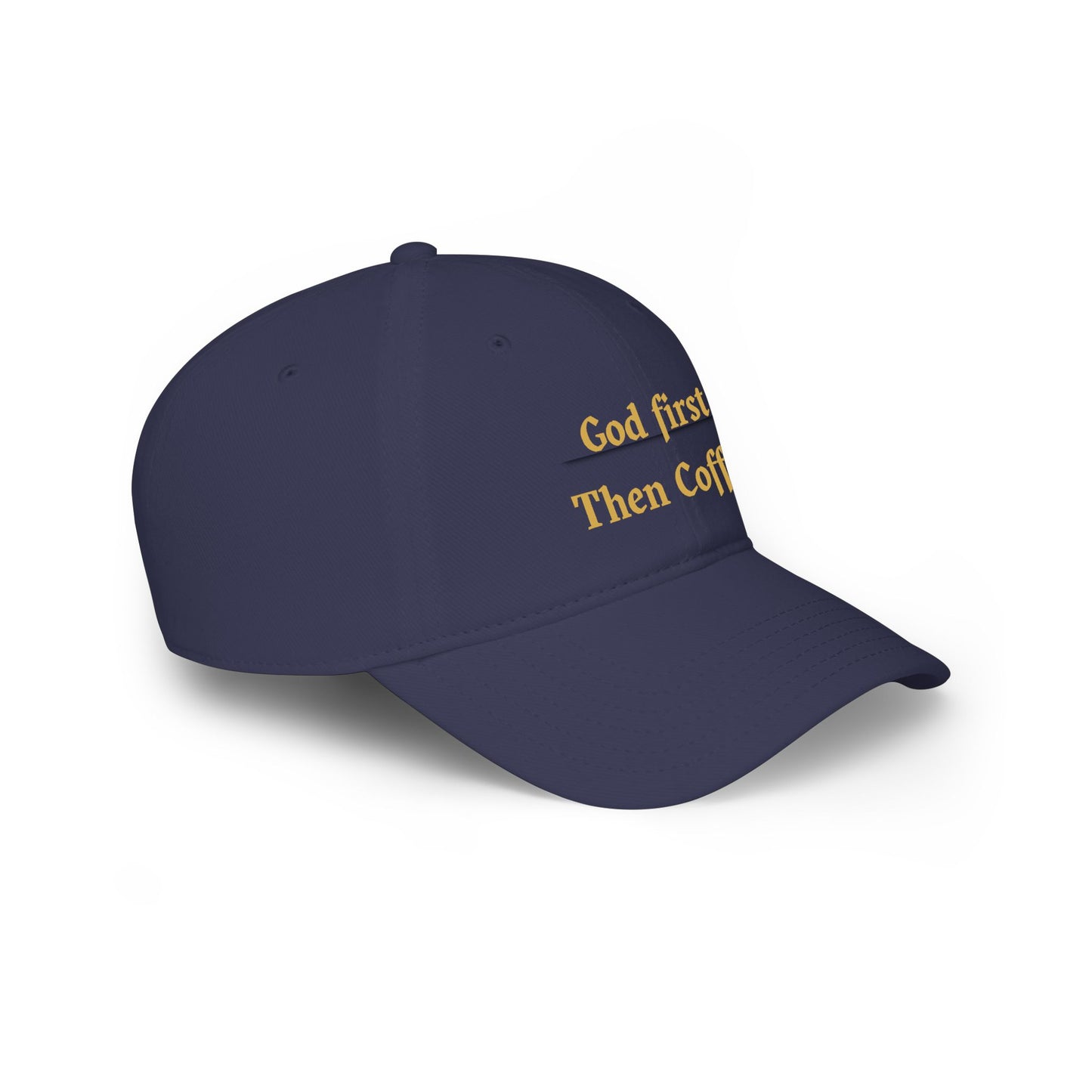 God First Then Coffee Baseball Cap - Christian Faith Prayer Hat
