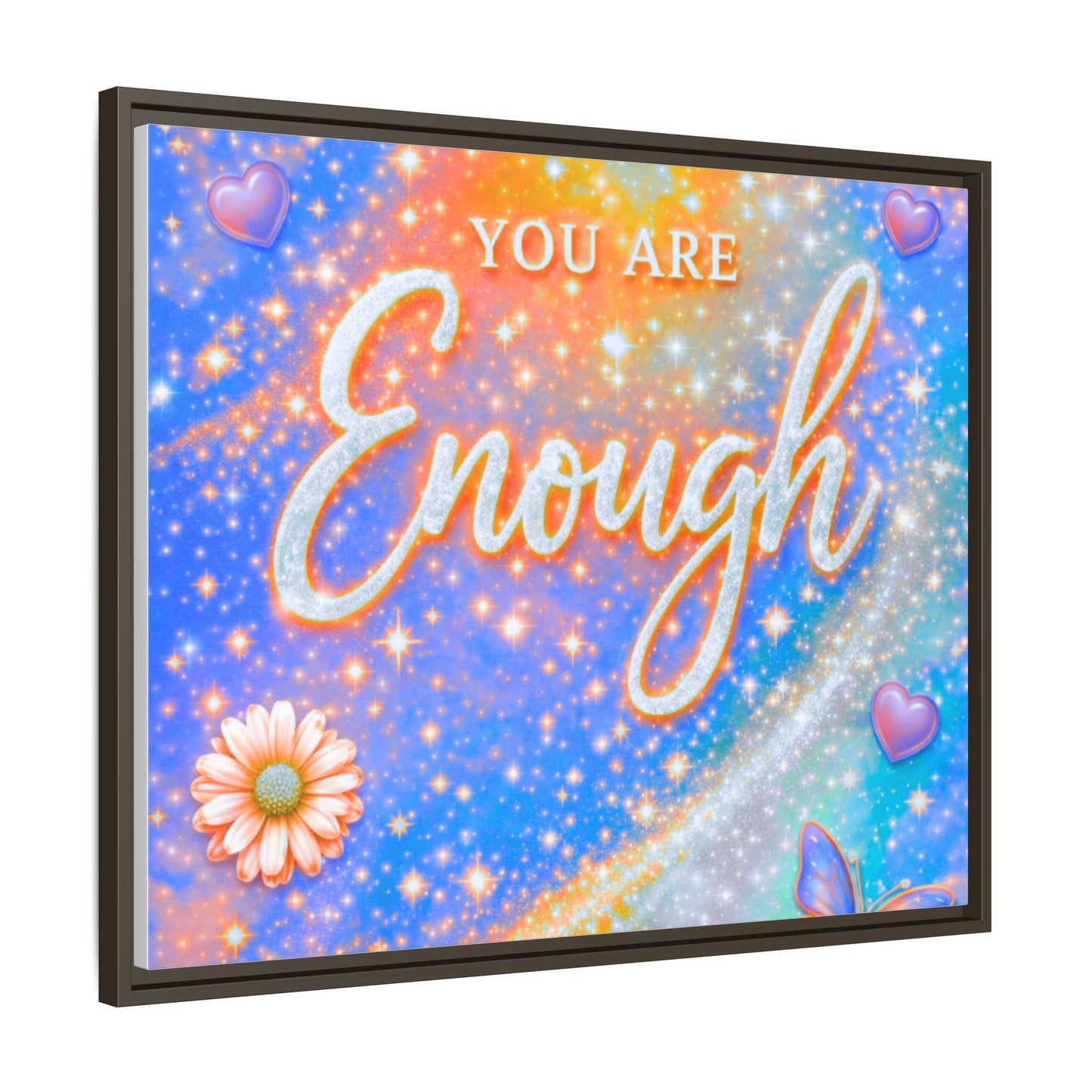 You Are Enough Framed Canvas Print — Inspirational Wall Art (Multicolor)