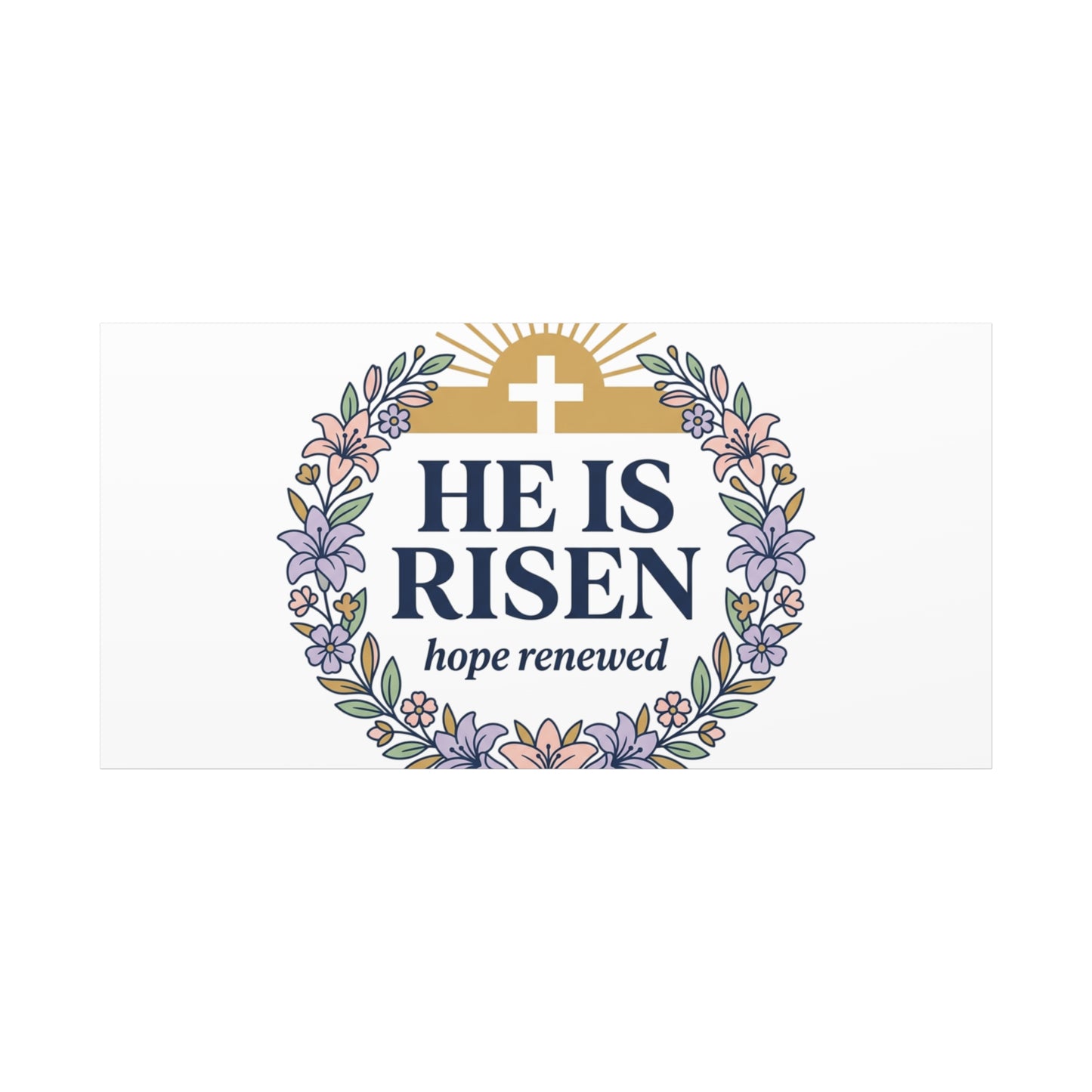 He Is Risen Canvas | Christian Easter Wall Art, Resurrection Scripture
