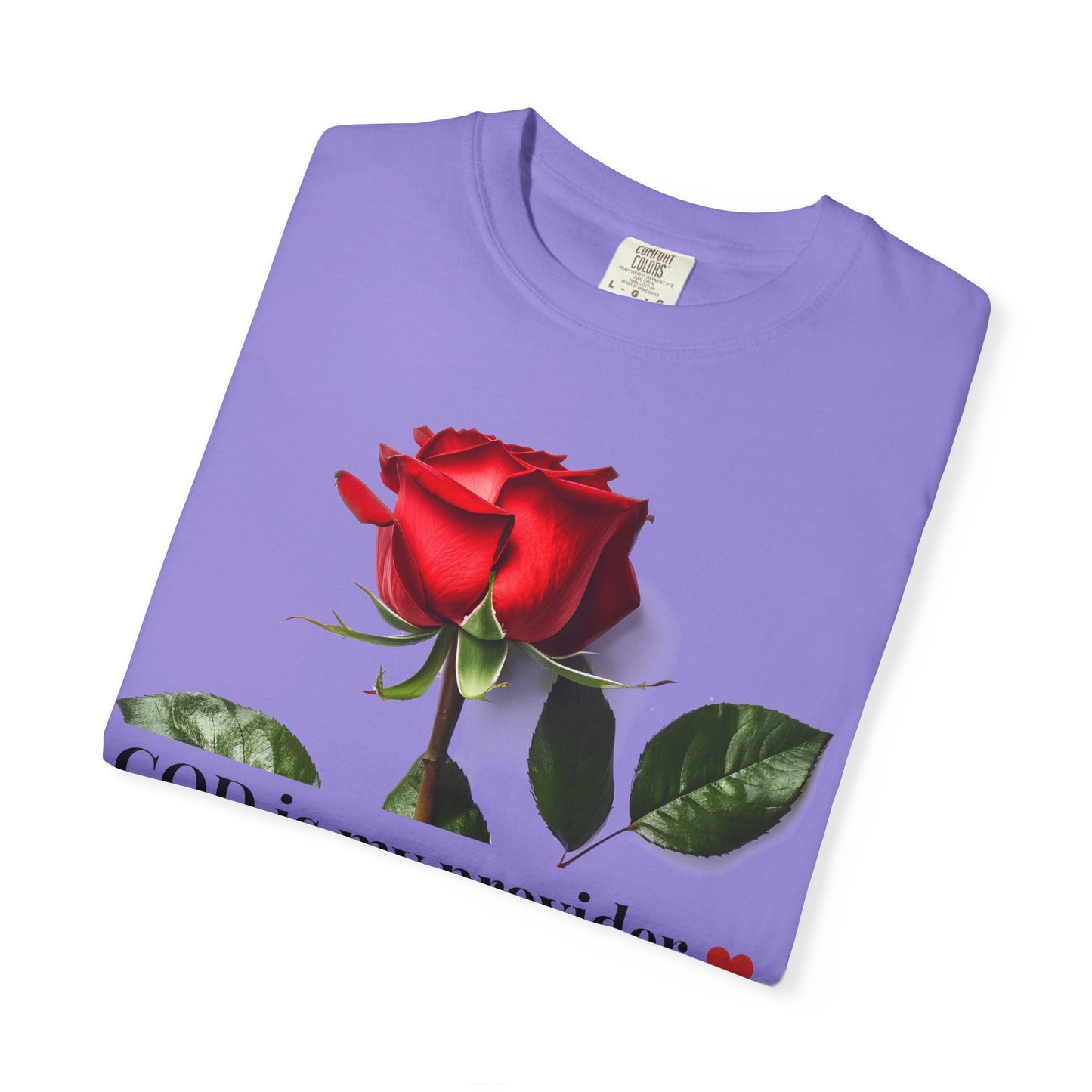 Red Rose "GOD is my provider" T-Shirt | Faith Floral Tee