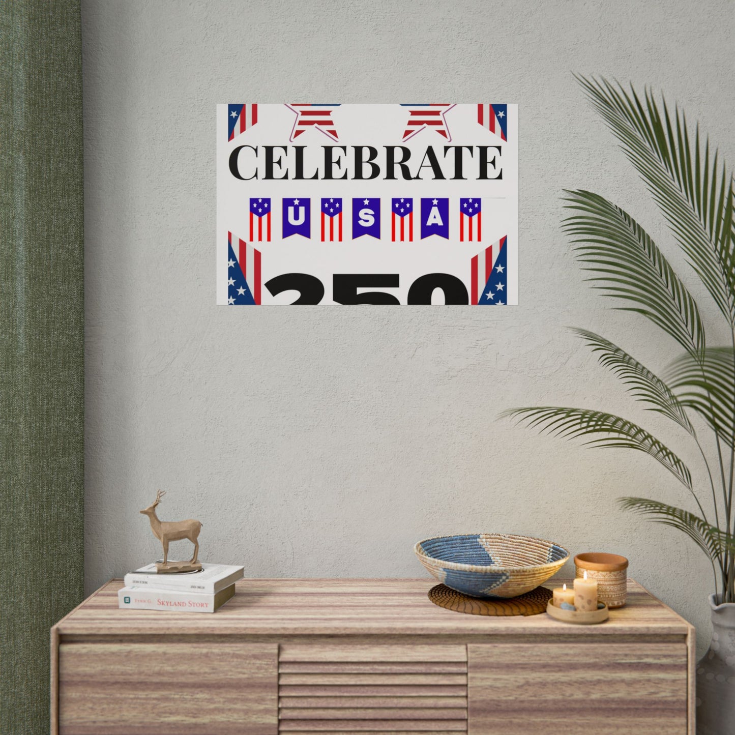 Celebrate USA 250 Rolled Poster | Patriotic Fourth of July Decor