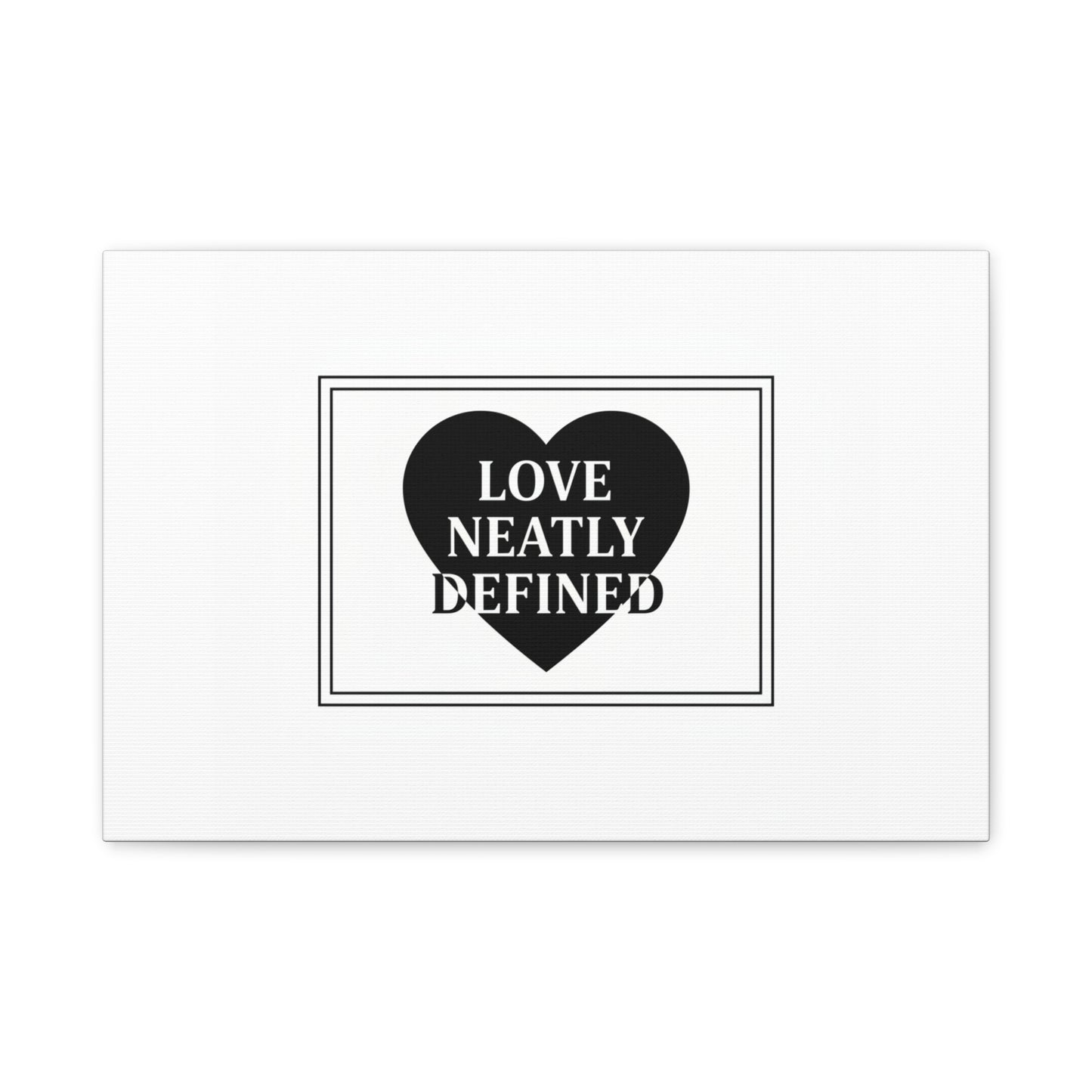 Love Neatly Defined Canvas, editorial black and white love print | elegant typography poster