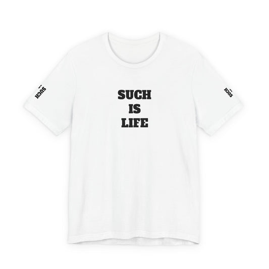 Such Is Life tee | Minimalist typographic shirt, black text on white