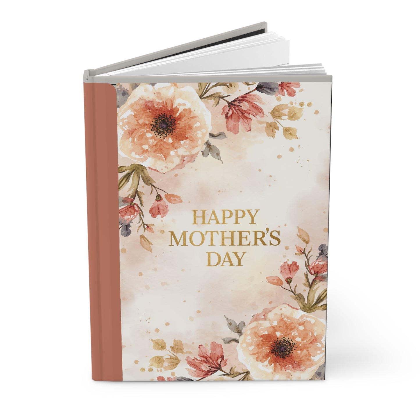 Mother's Day Floral Hardcover Journal — "Happy Mother's Day" Keepsake Notebook