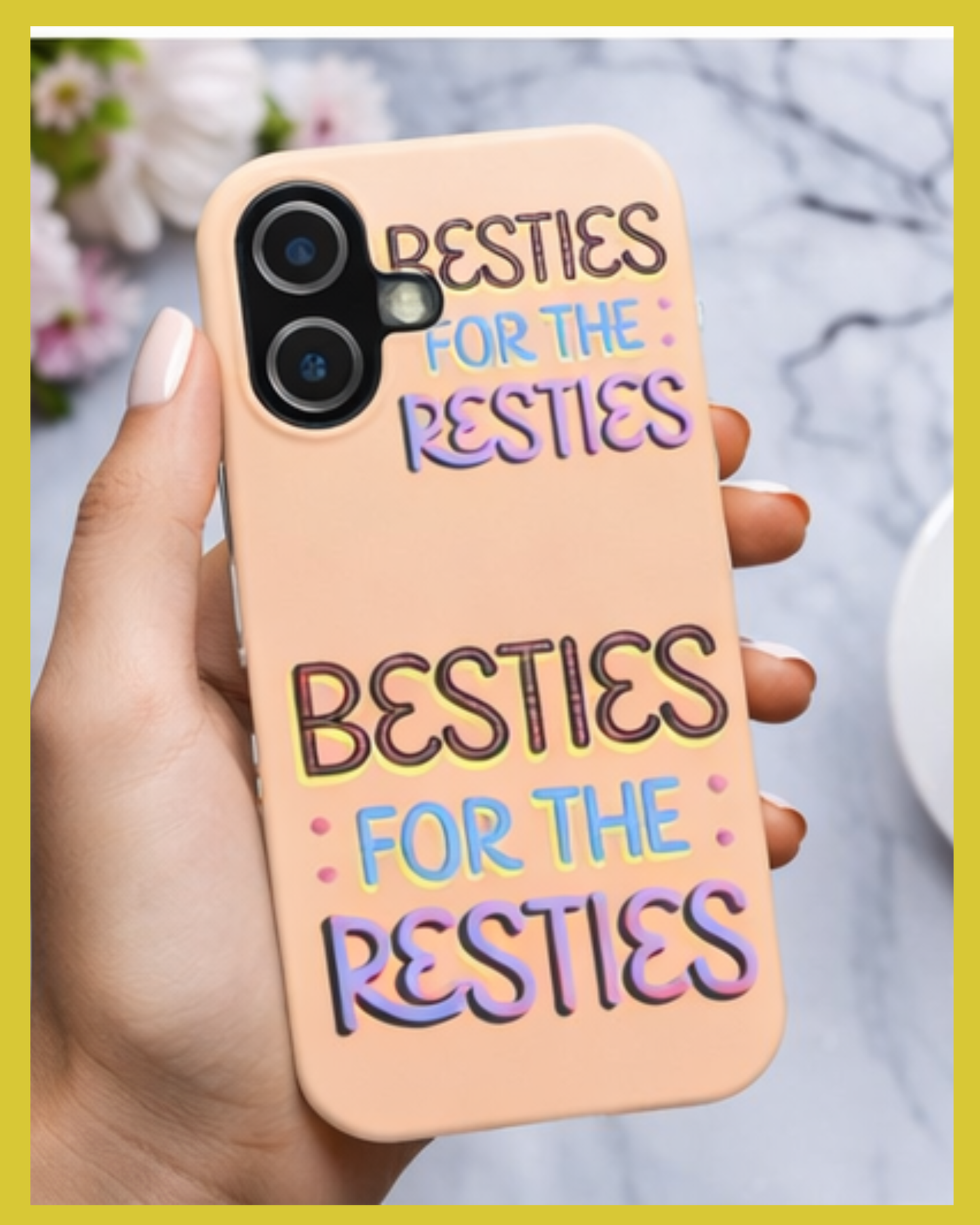 Besties for the Resties Phone Case iPhone 17 16 15 14 Cute Girly Aesthetic Case Gift for Best Friend Pink Black Yellow Trendy Protective Cover