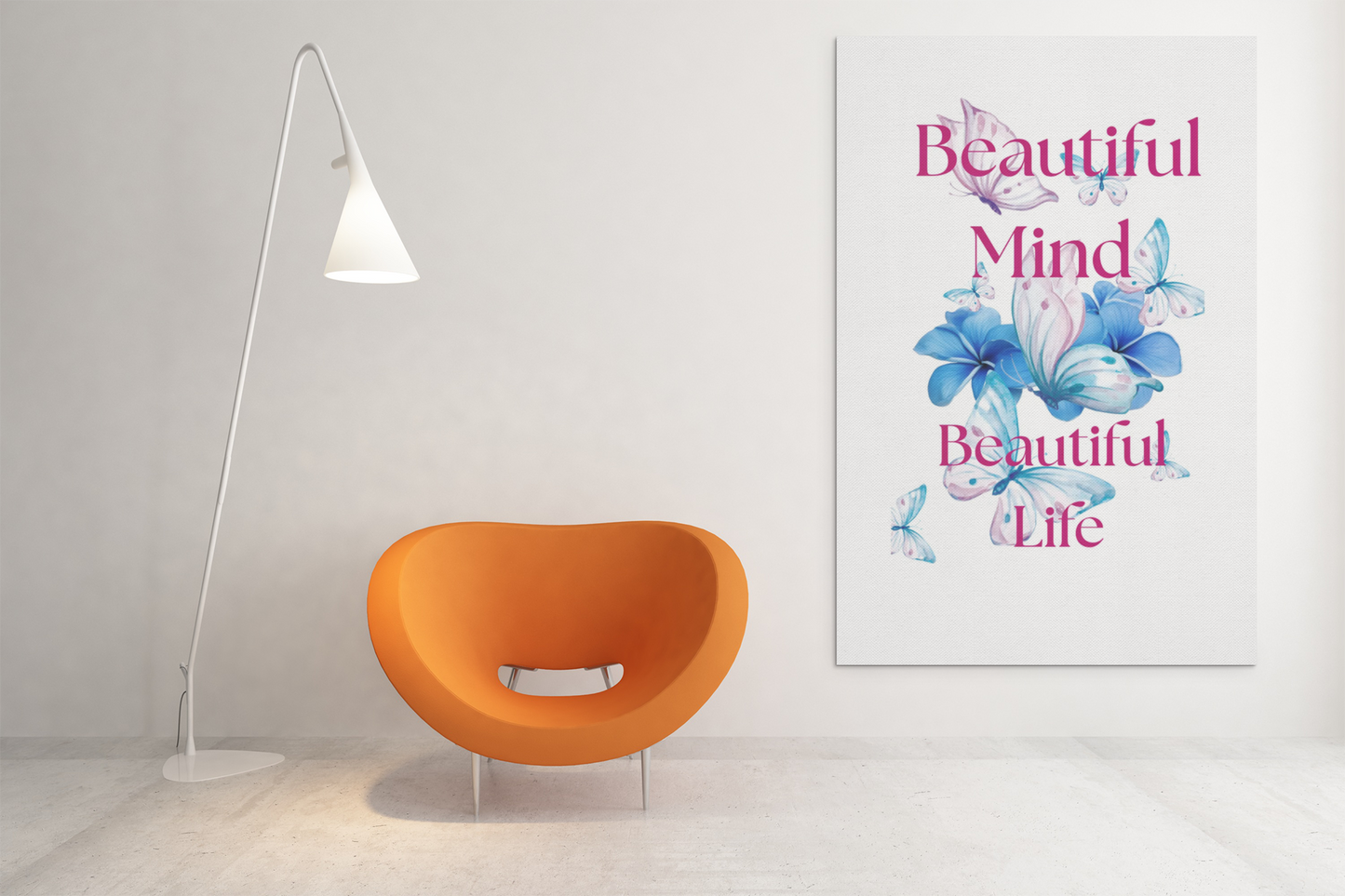 "Beautiful Mind Beautiful Life" Floral Butterfly Wall Art