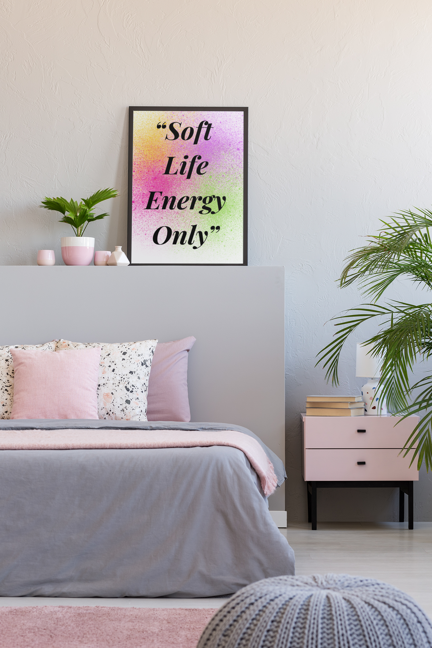 Soft Life Energy Only Framed Poster — Colorful Inspirational Wall Art