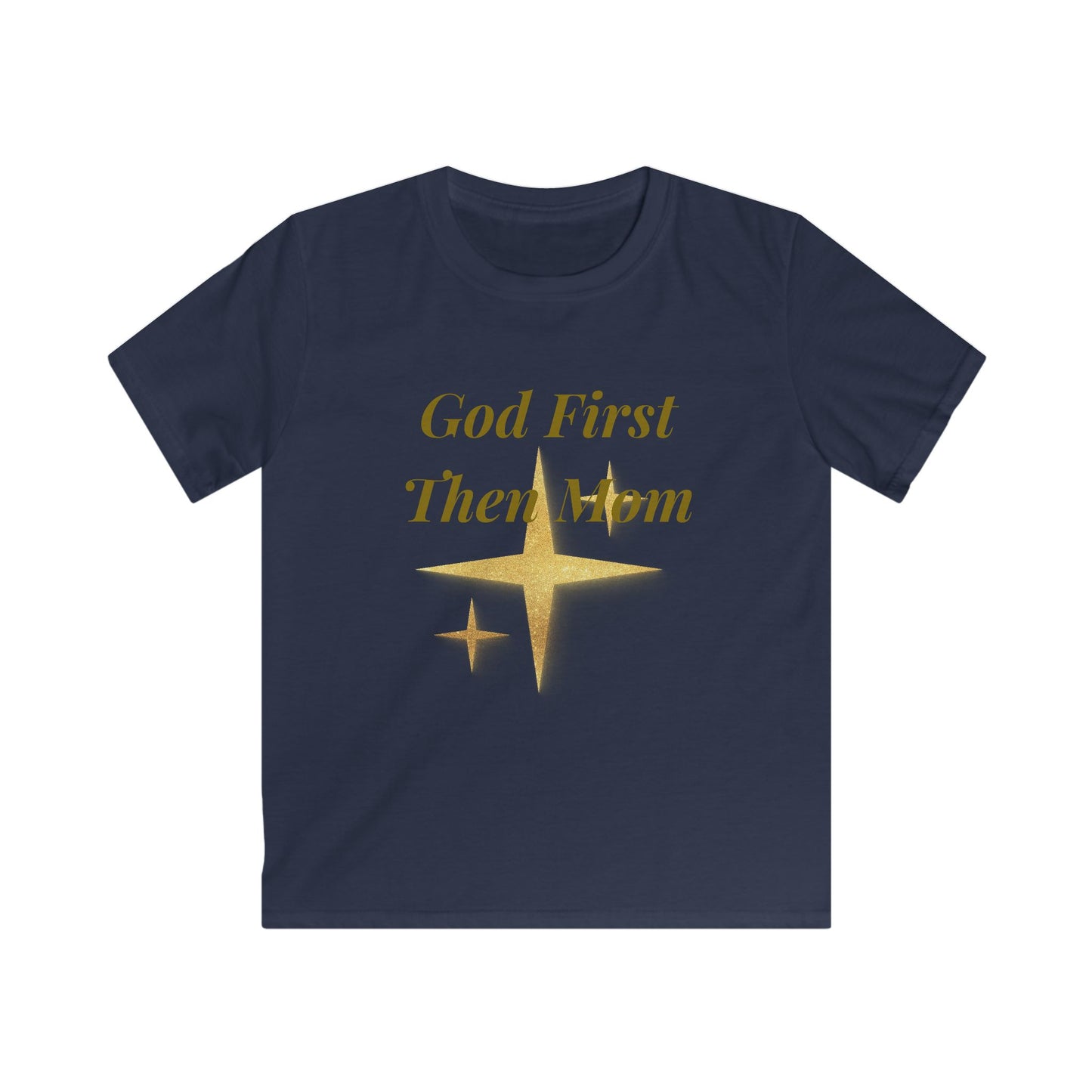 Kids Tee — "God First Then Mom" Gold Star Faith Shirt