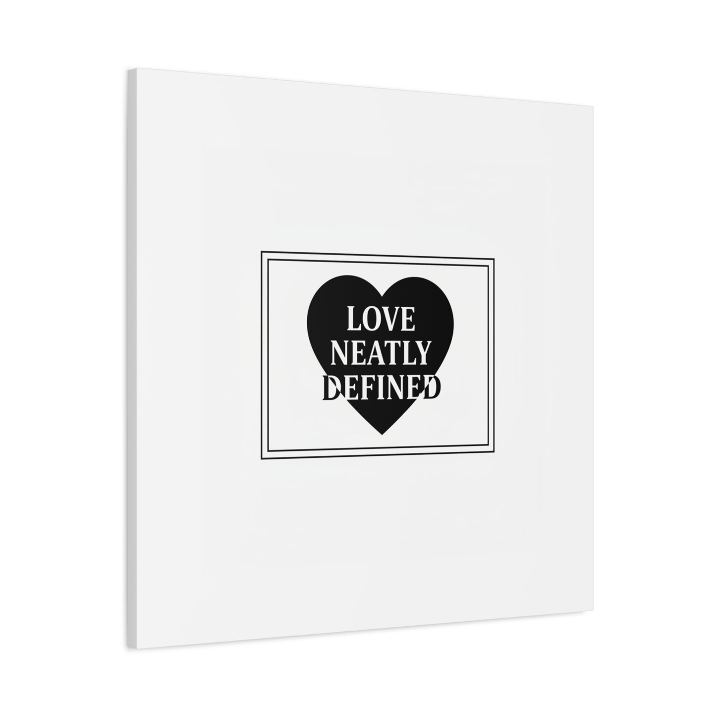 Love Neatly Defined Canvas, editorial black and white love print | elegant typography poster