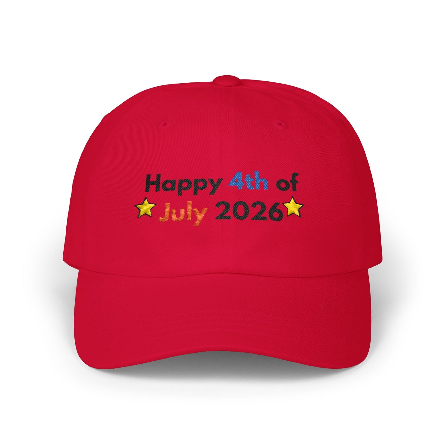 Happy 4th of July 2026 Dad Cap | Patriotic Embroidered Baseball Hat