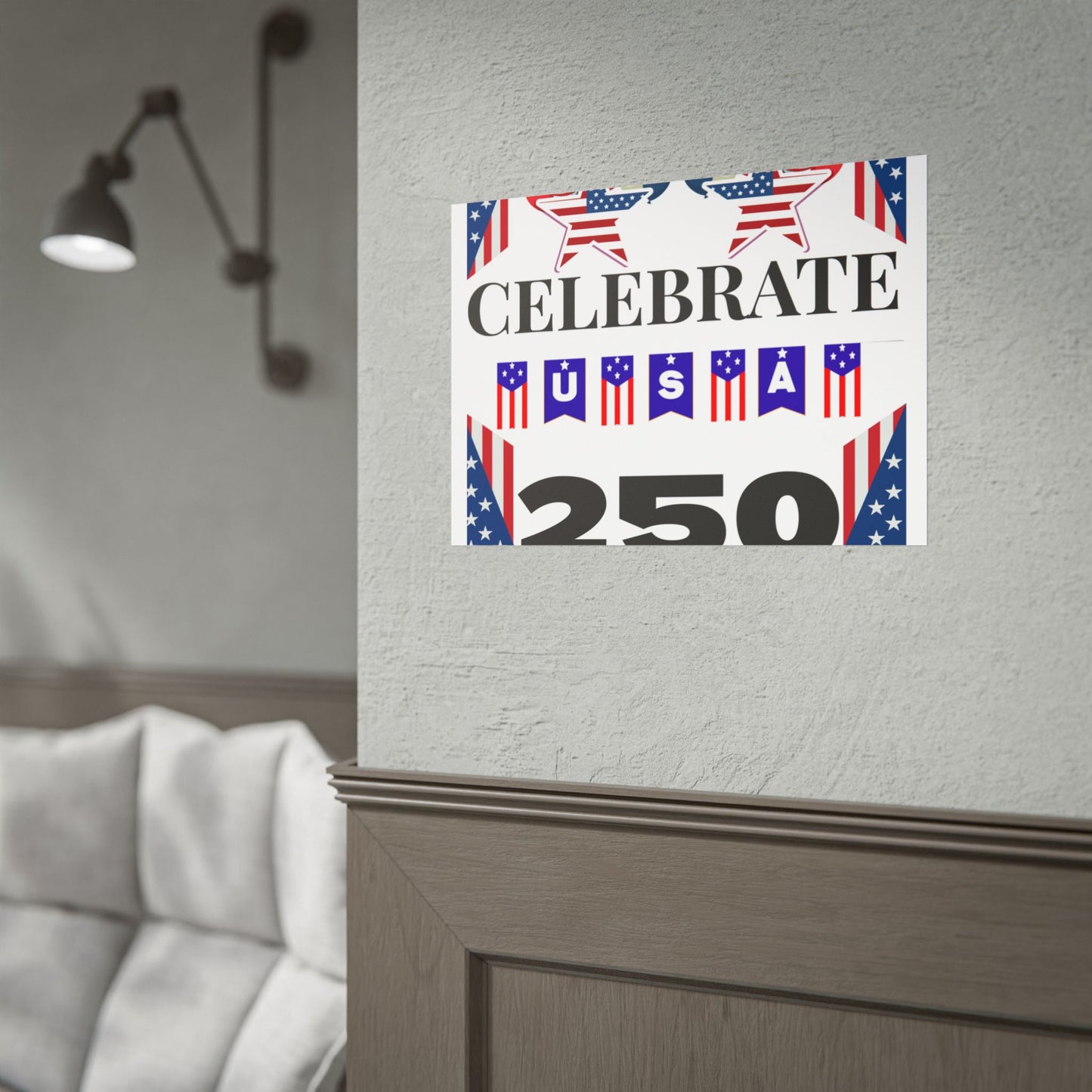 Celebrate USA 250 Rolled Poster | Patriotic Fourth of July Decor