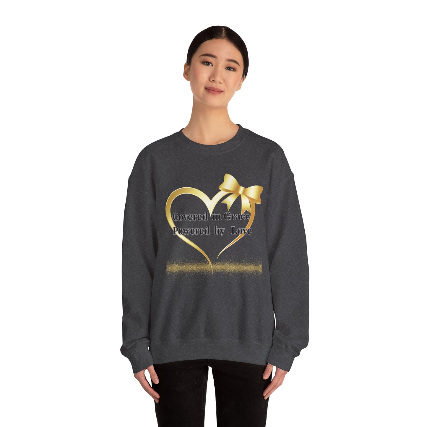 Crewneck Sweatshirt — "Covered in Grace Powered by Love" Gold Heart Design