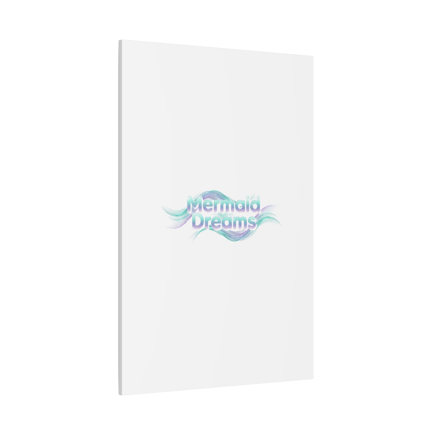 Mermaid Dreams Matte Canvas | iridescent text, pearly word accent