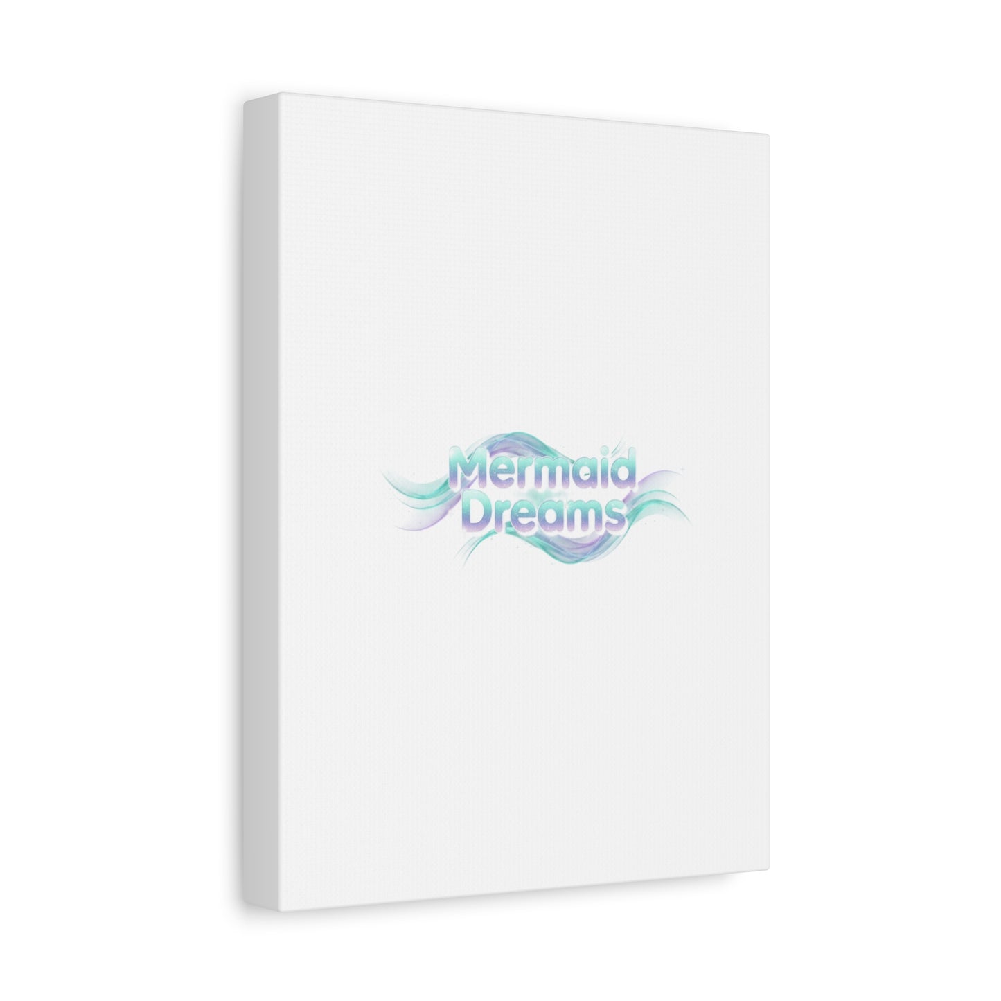 Mermaid Dreams Matte Canvas | iridescent text, pearly word accent