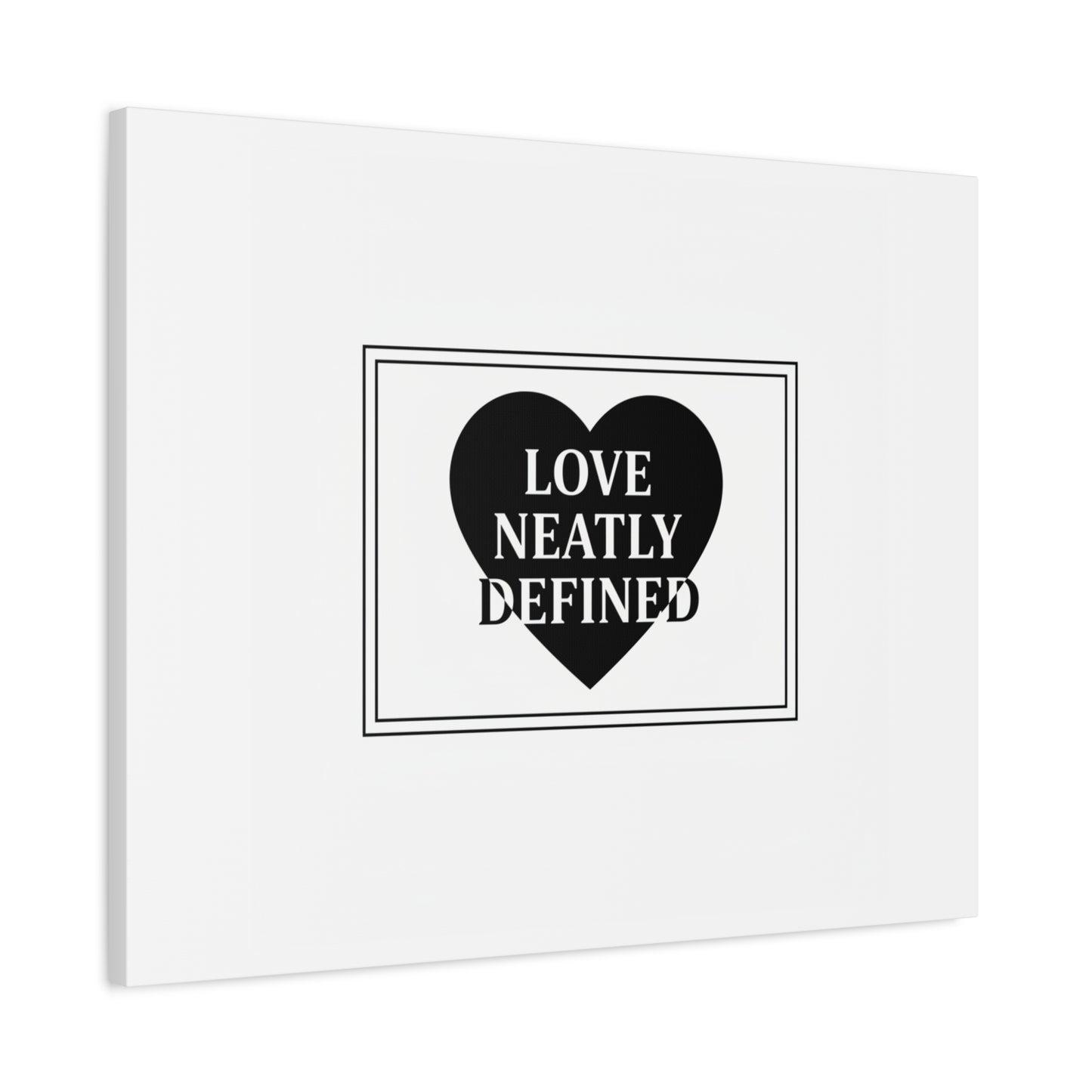 Love Neatly Defined Canvas, editorial black and white love print | elegant typography poster
