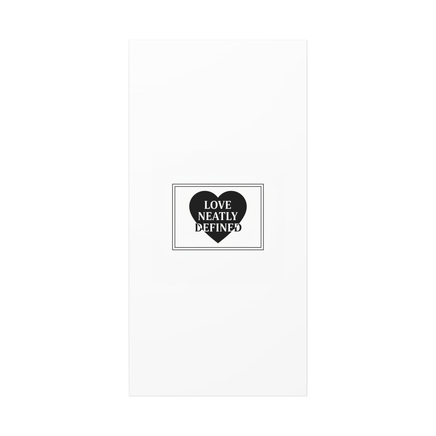 Love Neatly Defined Canvas, editorial black and white love print | elegant typography poster