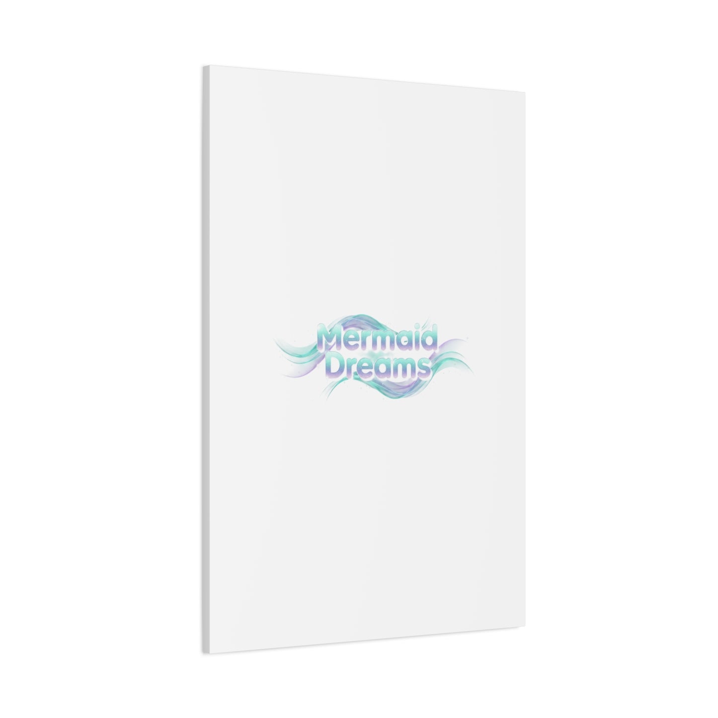 Mermaid Dreams Matte Canvas | iridescent text, pearly word accent