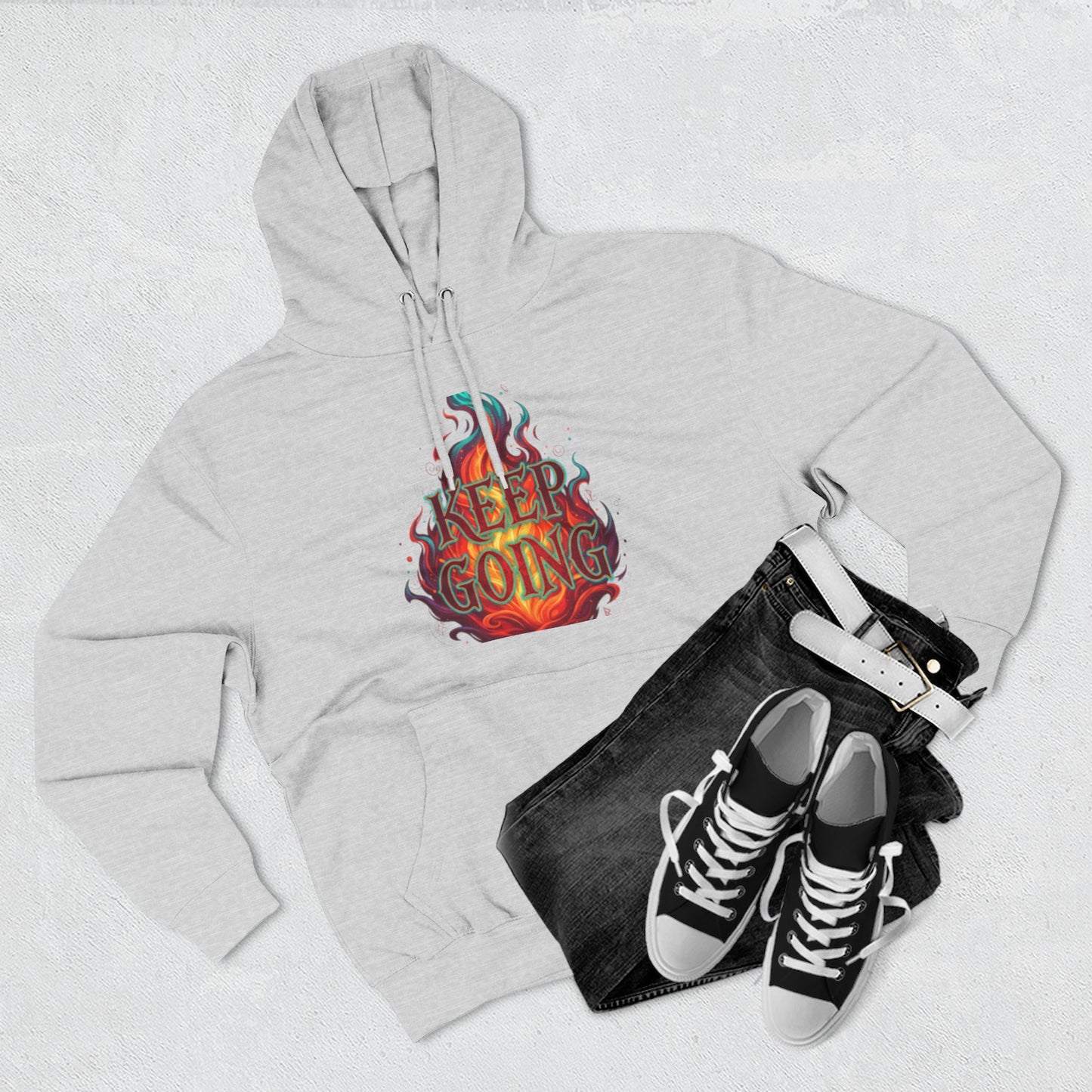 Keep Going No Excuses Hoodie | Motivational Flame Design