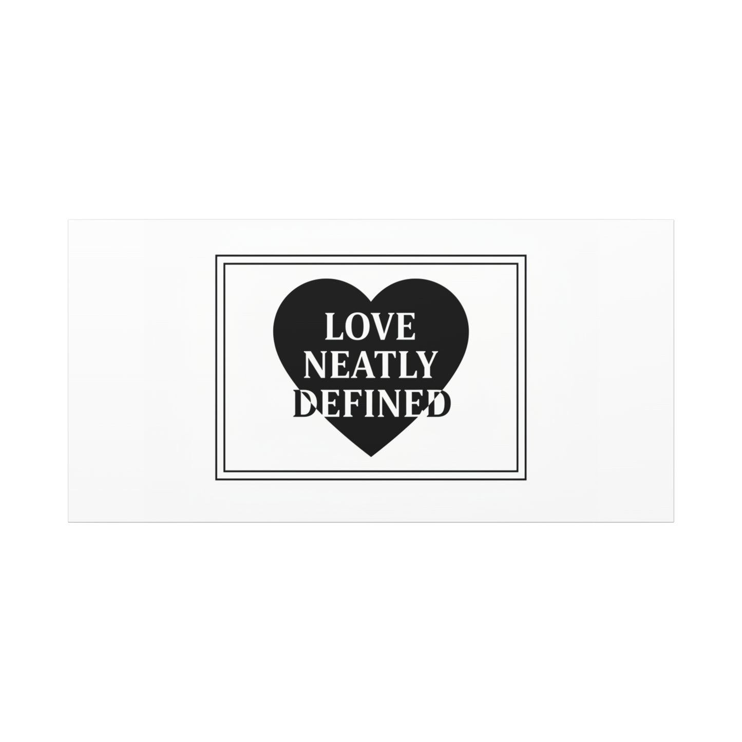 Love Neatly Defined Canvas, editorial black and white love print | elegant typography poster