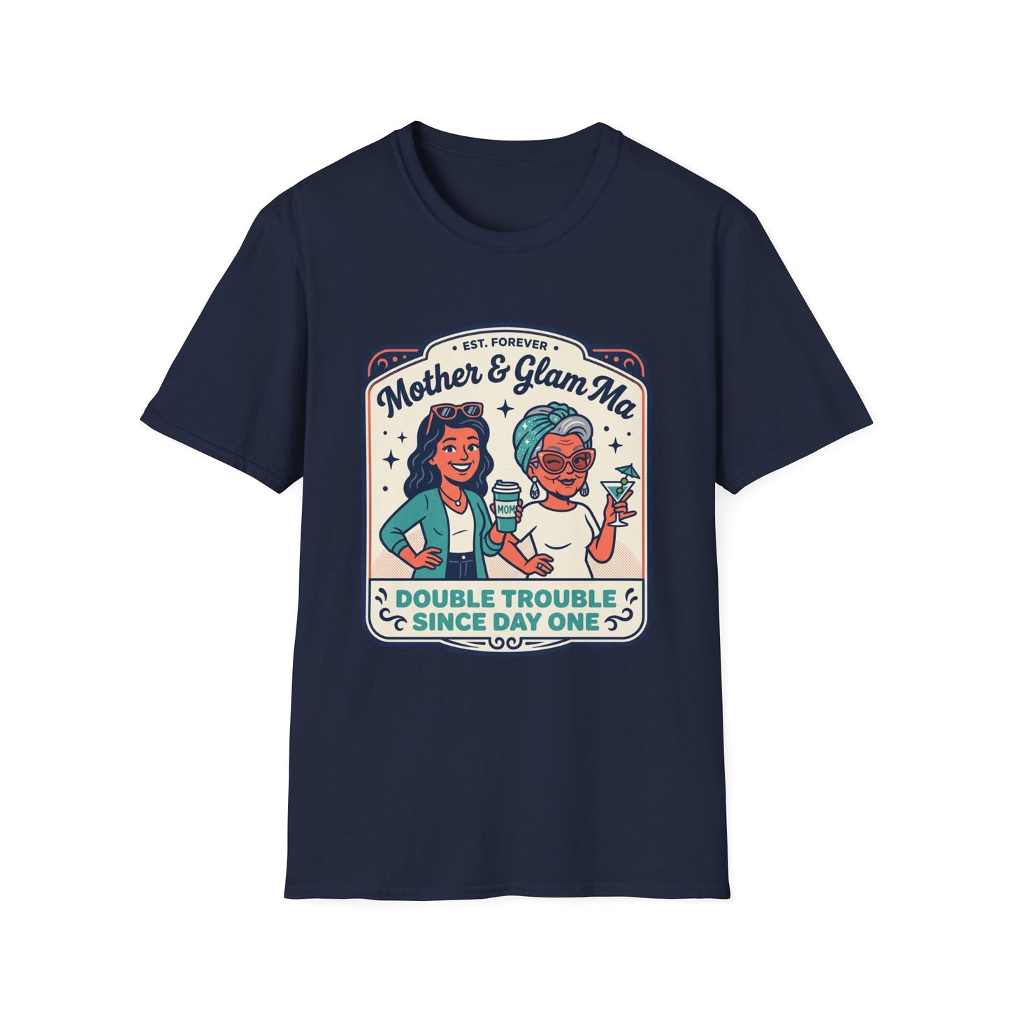 Mother & Glam Ma T-Shirt — "Double Trouble Since Day One" Matching Mom Daughter Tee