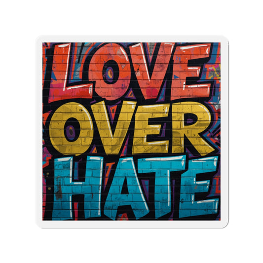 Love Over Hate Die-Cut Magnet — Inspirational Heart Sticker Magnet