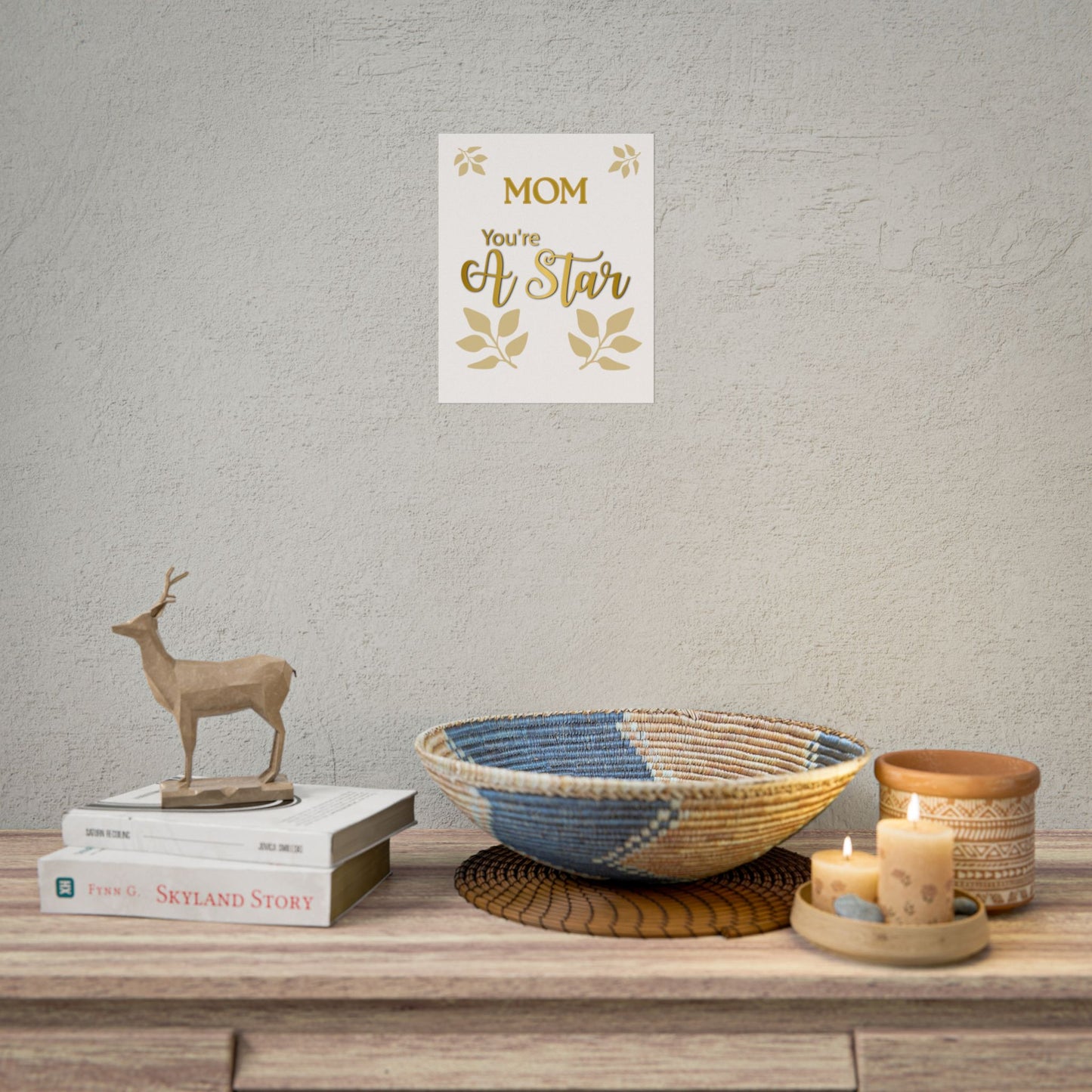You’re A Star Gold Script Rolled Poster