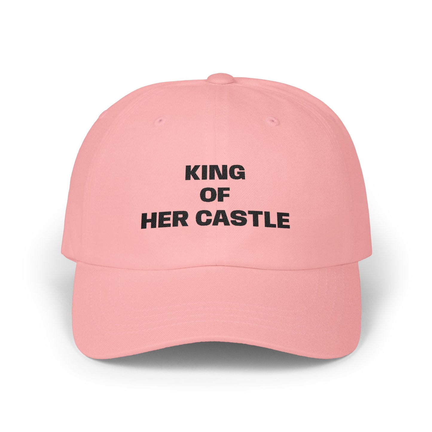 Dad Cap — "King of My Castle" Embroidered Baseball Hat
