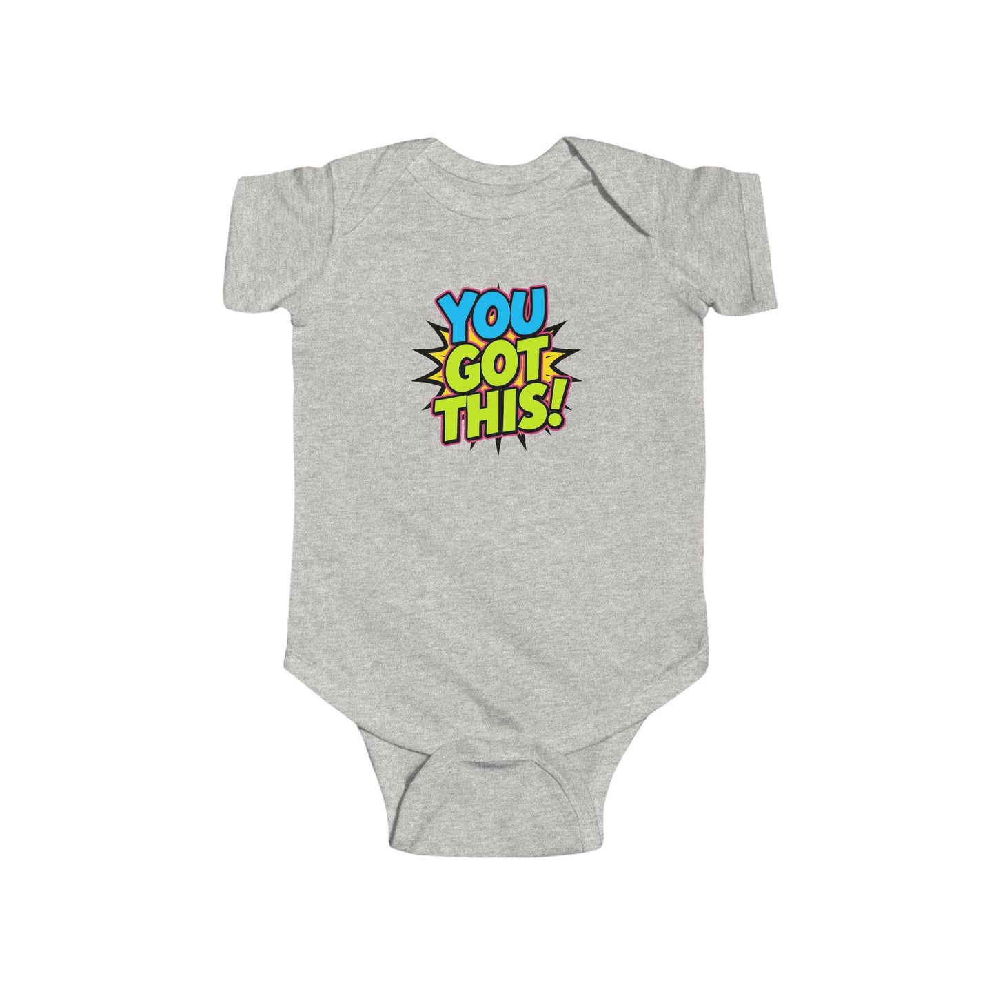 Infant Bodysuit - "You Got This!" Cute Pop Art Baby Onesie