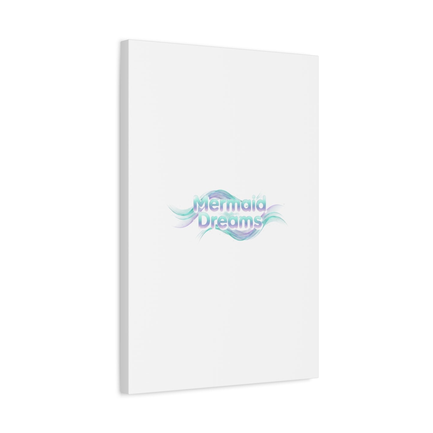 Mermaid Dreams Matte Canvas | iridescent text, pearly word accent