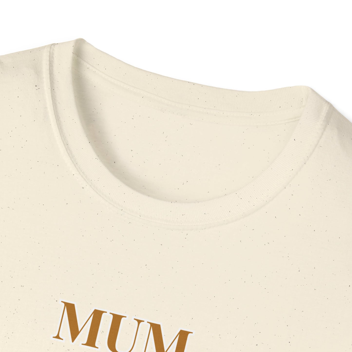 Mum My Queen My Heart My First Love T‑Shirt