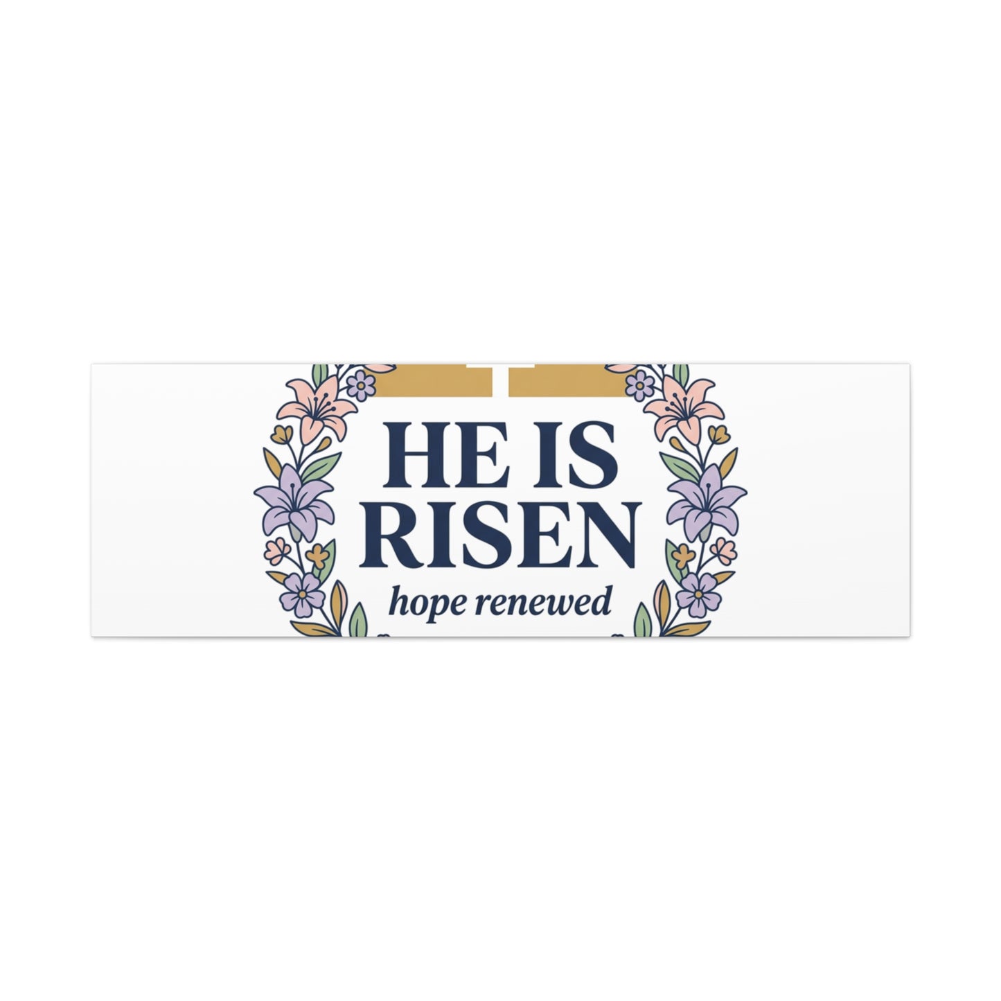 He Is Risen Canvas | Christian Easter Wall Art, Resurrection Scripture