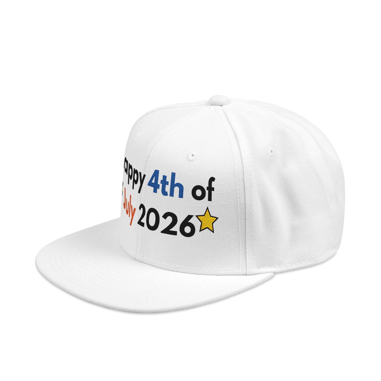 Happy 4th of July 2026 Embroidered Snapback Hat
