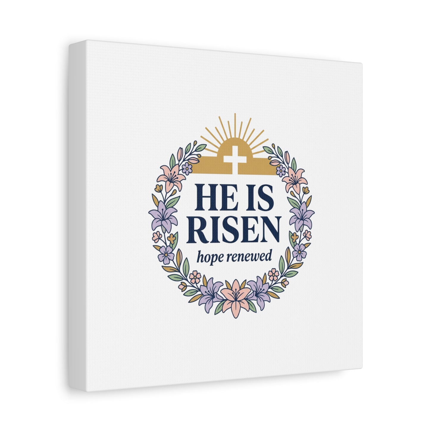 He Is Risen Canvas | Christian Easter Wall Art, Resurrection Scripture
