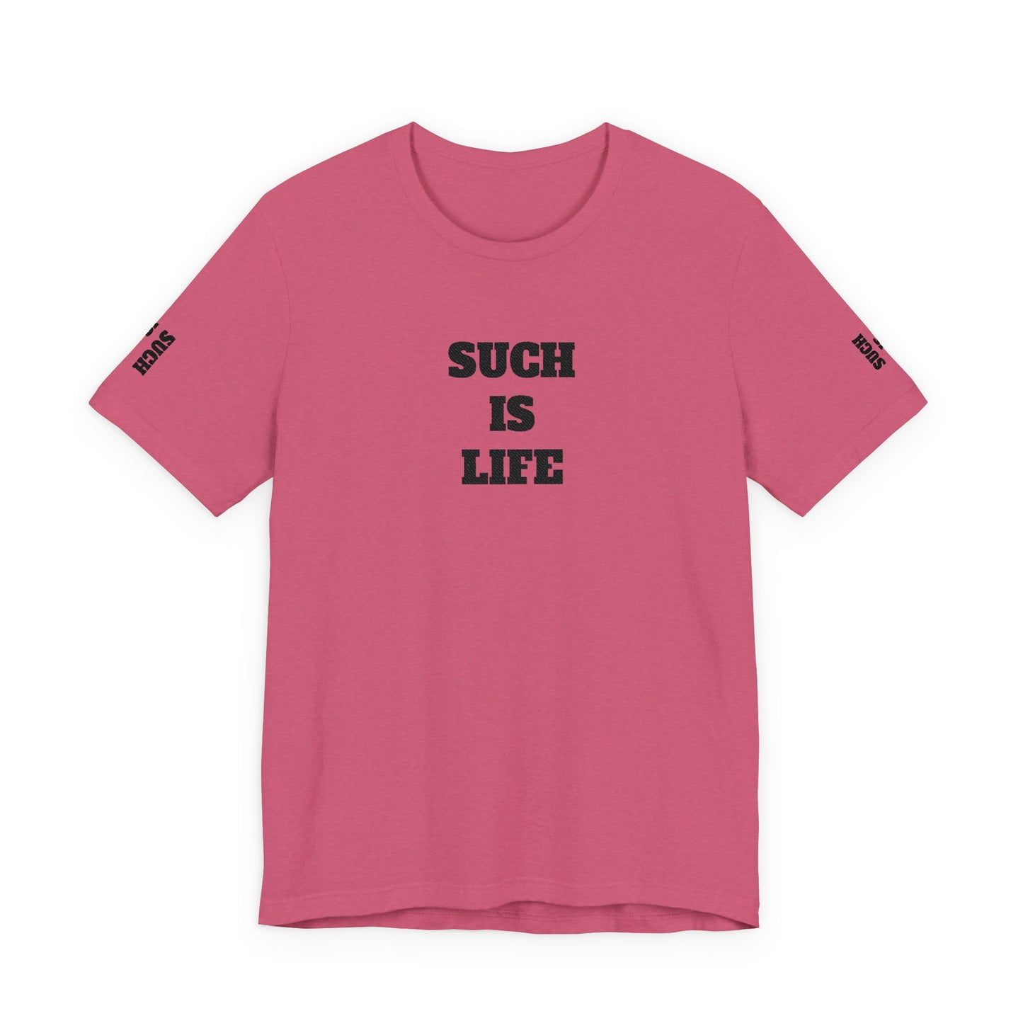 Such Is Life tee | Minimalist typographic shirt, black text on white