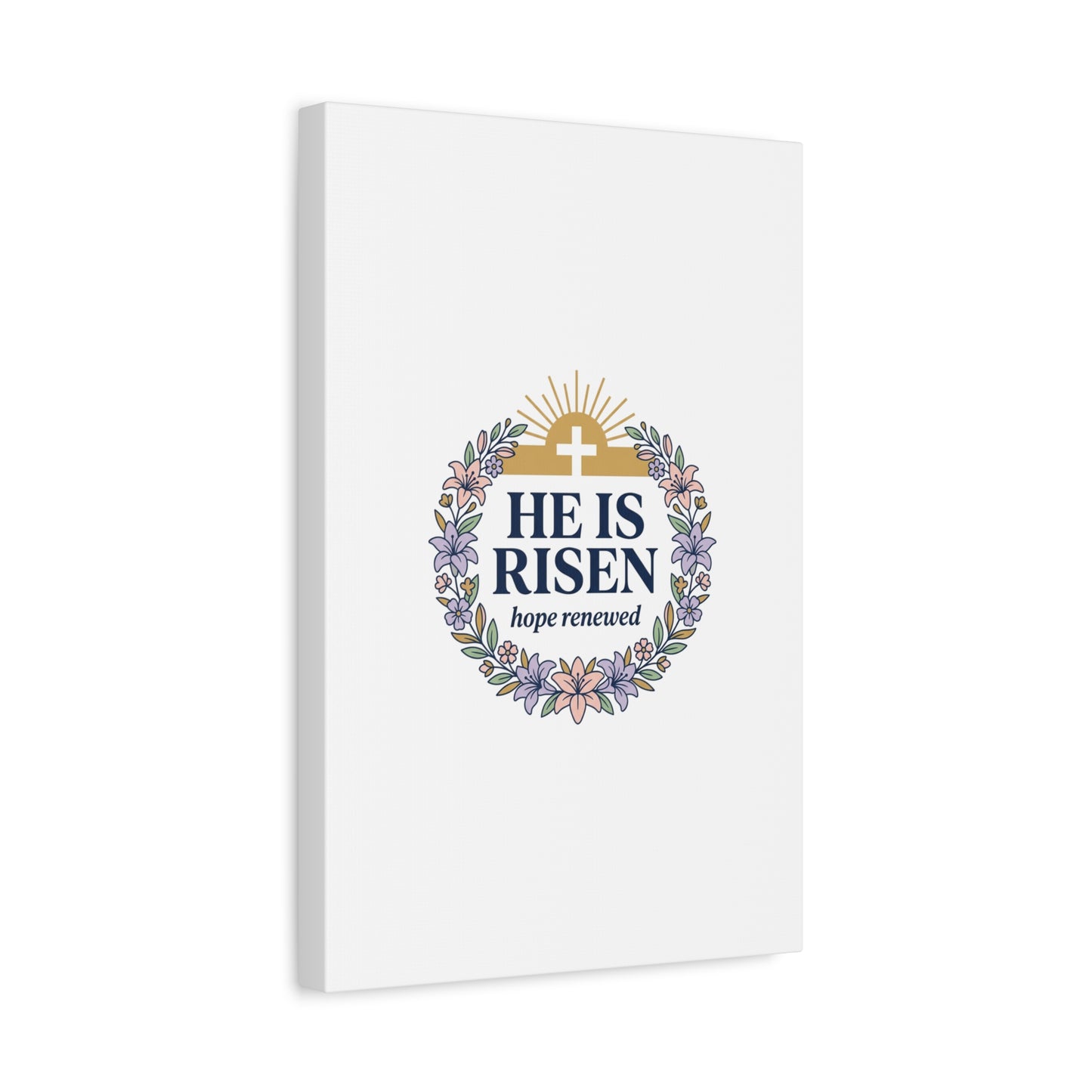 He Is Risen Canvas | Christian Easter Wall Art, Resurrection Scripture
