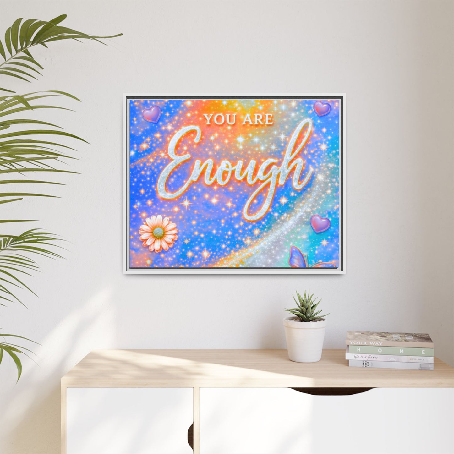 You Are Enough Framed Canvas Print — Inspirational Wall Art (Multicolor)