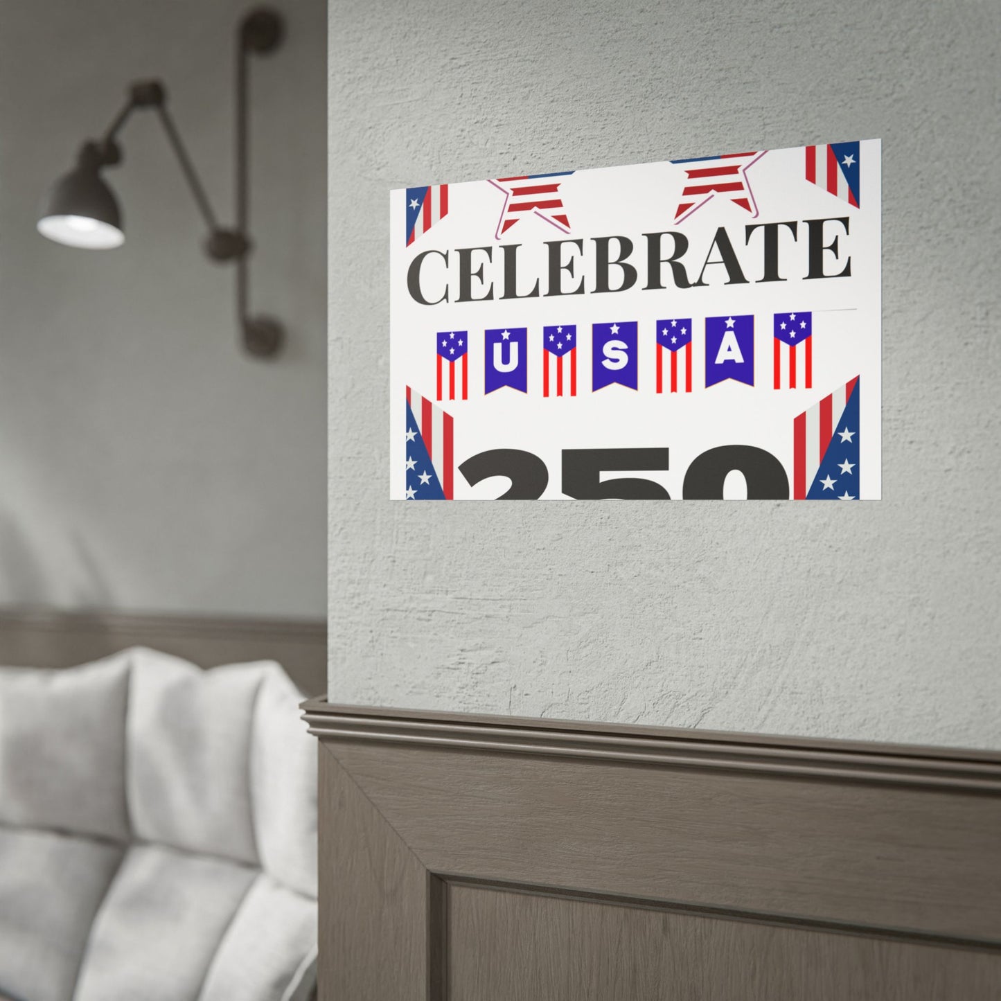 Celebrate USA 250 Rolled Poster | Patriotic Fourth of July Decor