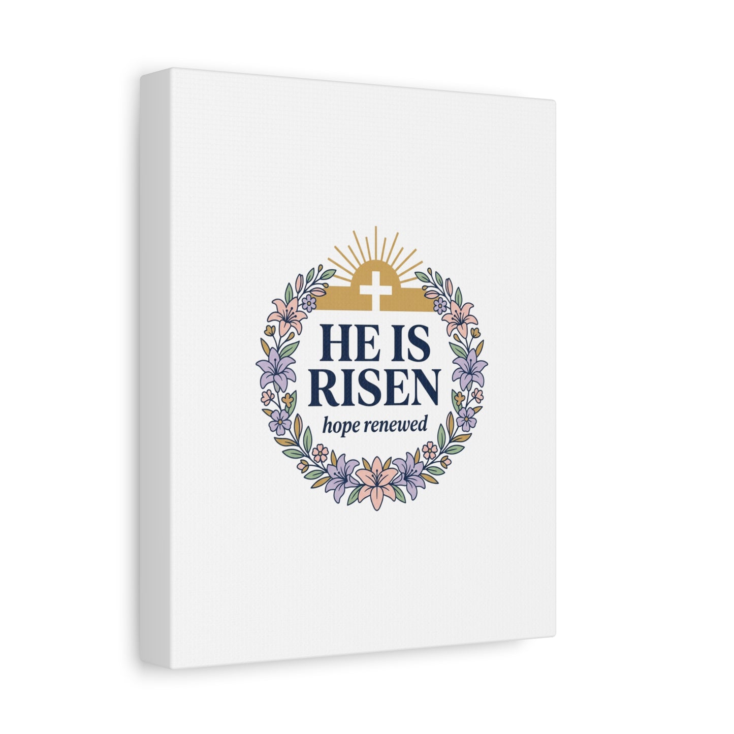 He Is Risen Canvas | Christian Easter Wall Art, Resurrection Scripture