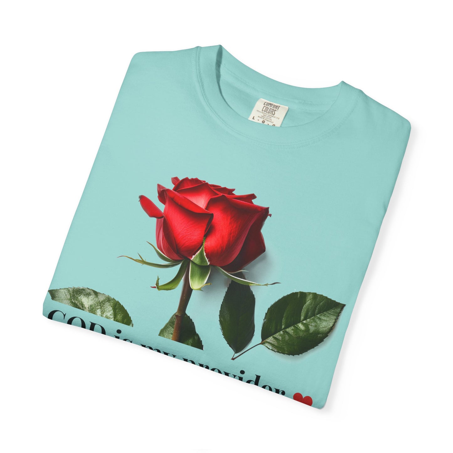 Red Rose "GOD is my provider" T-Shirt | Faith Floral Tee