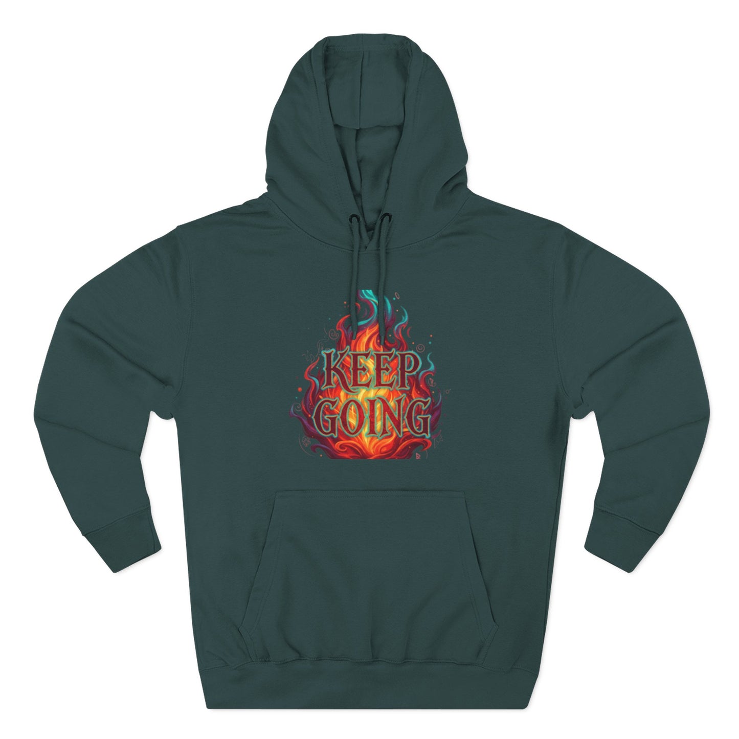 Keep Going No Excuses Hoodie | Motivational Flame Design