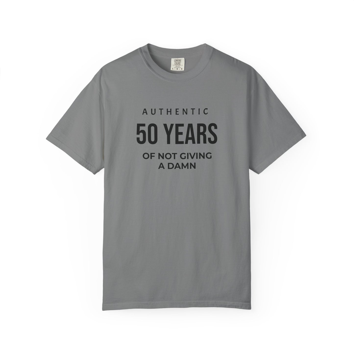 50 Years of Not Giving a Damn T-Shirt — Funny 50th Birthday Tee