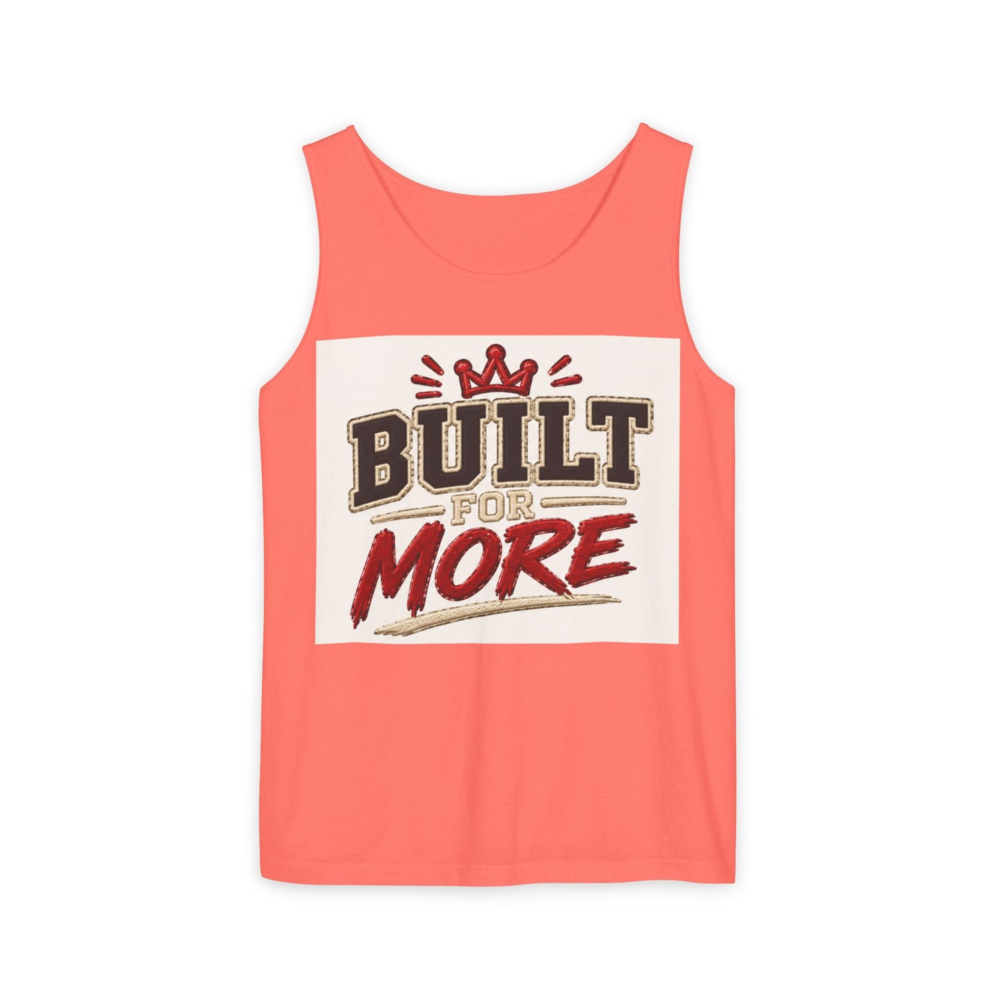 Built for More Tank Top | Motivational Typography, Crown Graphic