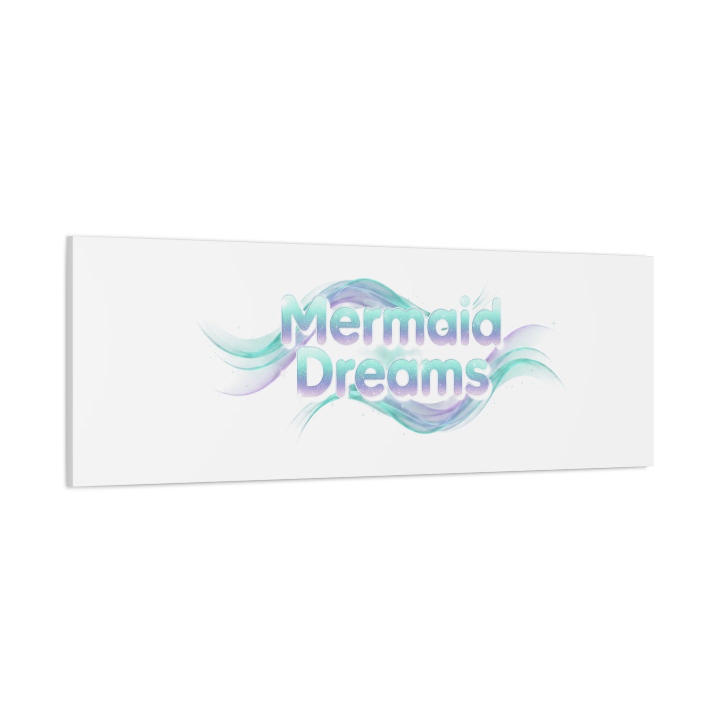 Mermaid Dreams Matte Canvas | iridescent text, pearly word accent