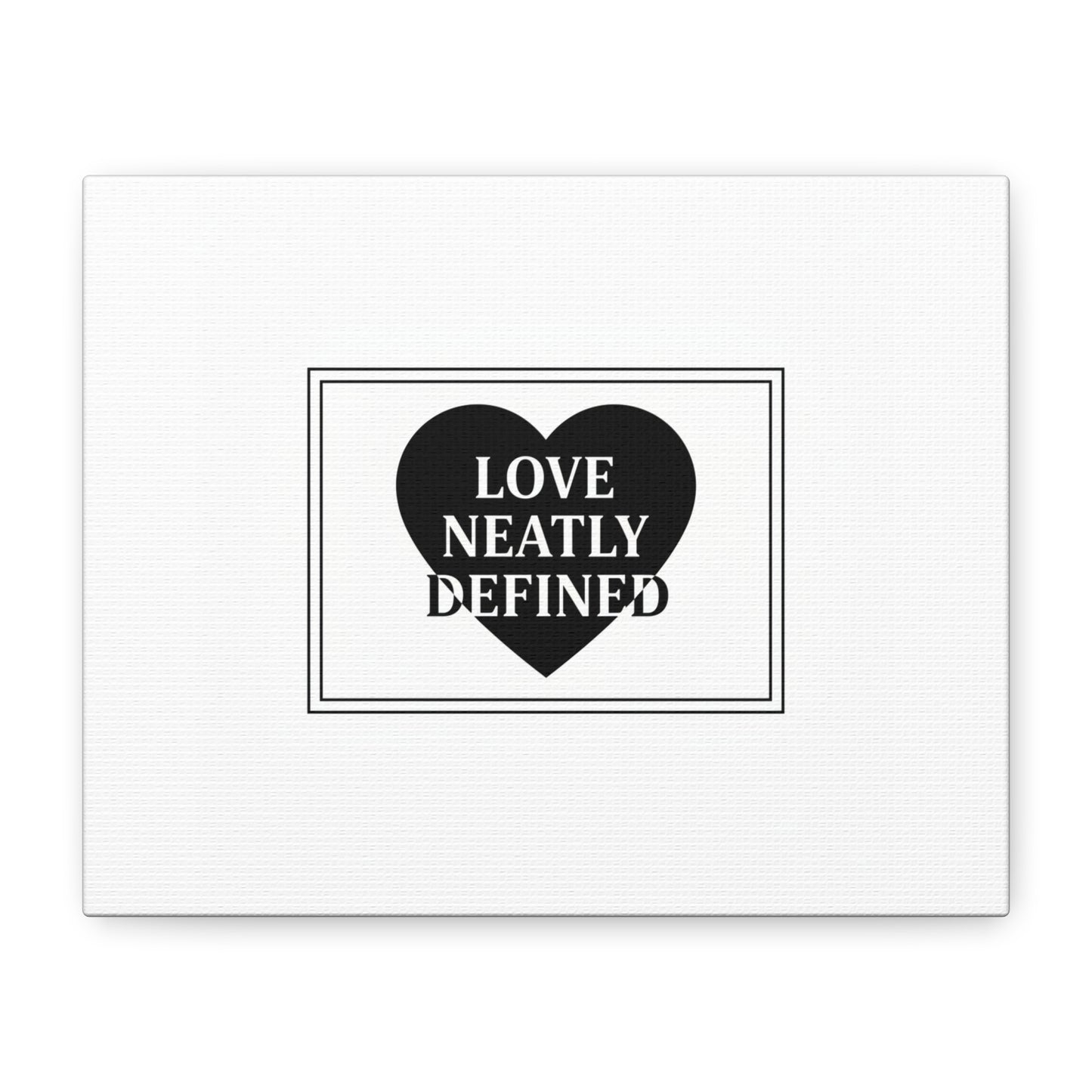Love Neatly Defined Canvas, editorial black and white love print | elegant typography poster
