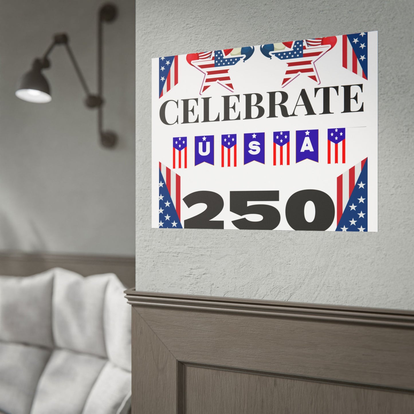 Celebrate USA 250 Rolled Poster | Patriotic Fourth of July Decor