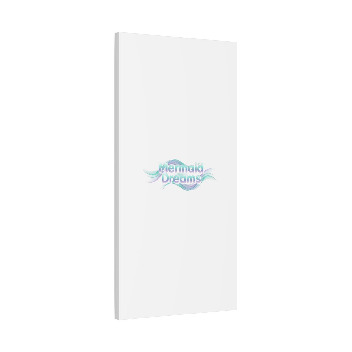 Mermaid Dreams Matte Canvas | iridescent text, pearly word accent