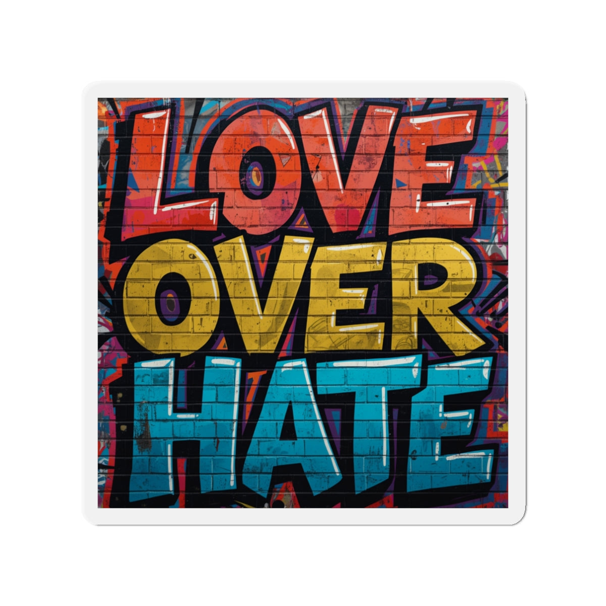 Love Over Hate Die-Cut Magnet — Inspirational Heart Sticker Magnet